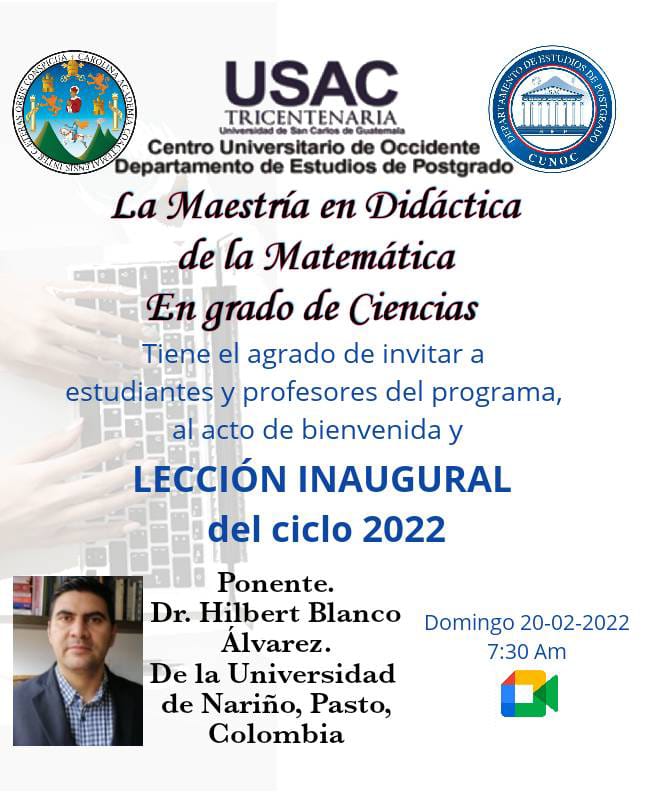 Lección Inaugural de Maestría en Didáctica de la Matemática