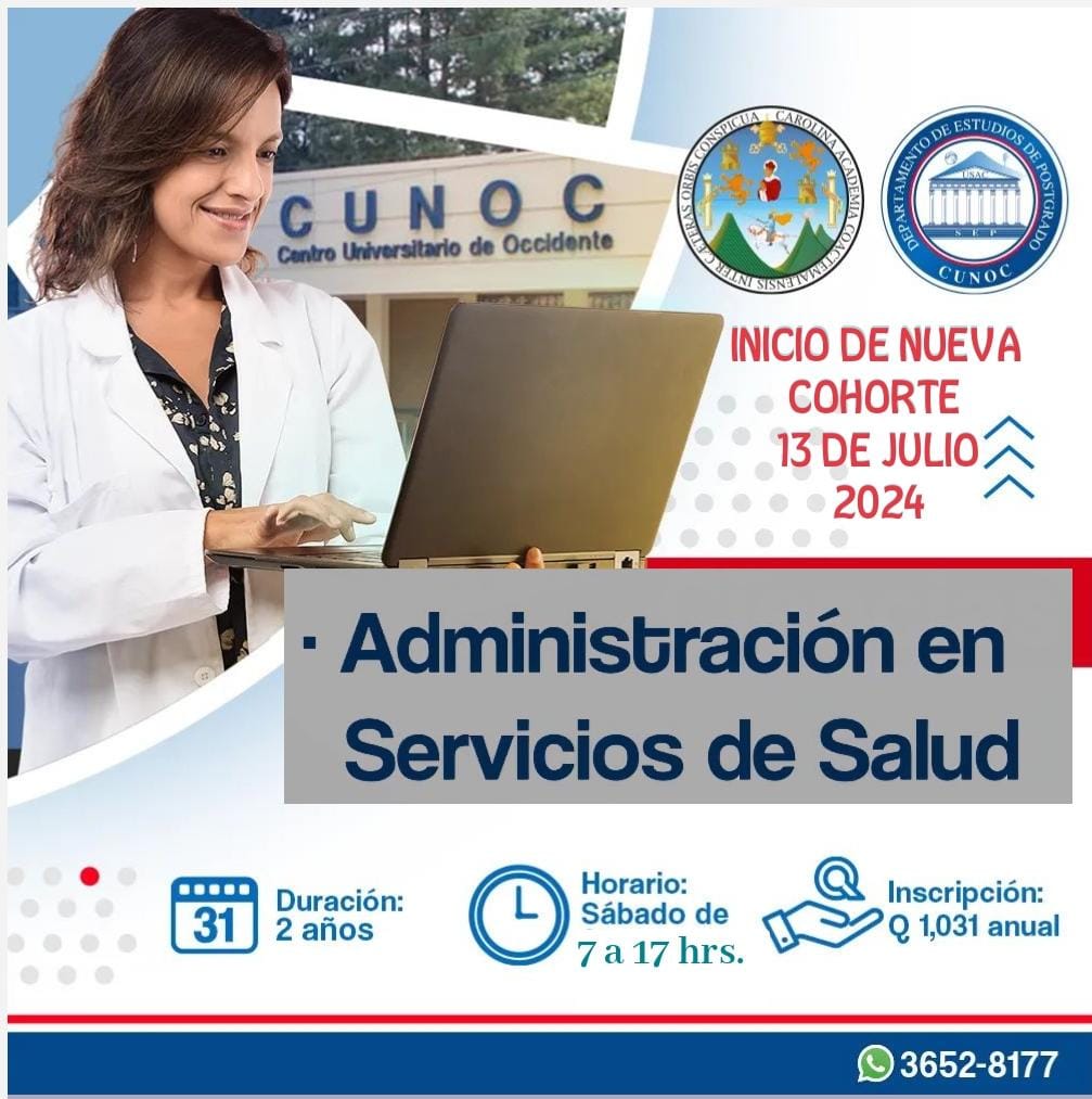 Nueva Cohorte Maestría en Administración de Servicios de Salud 2024