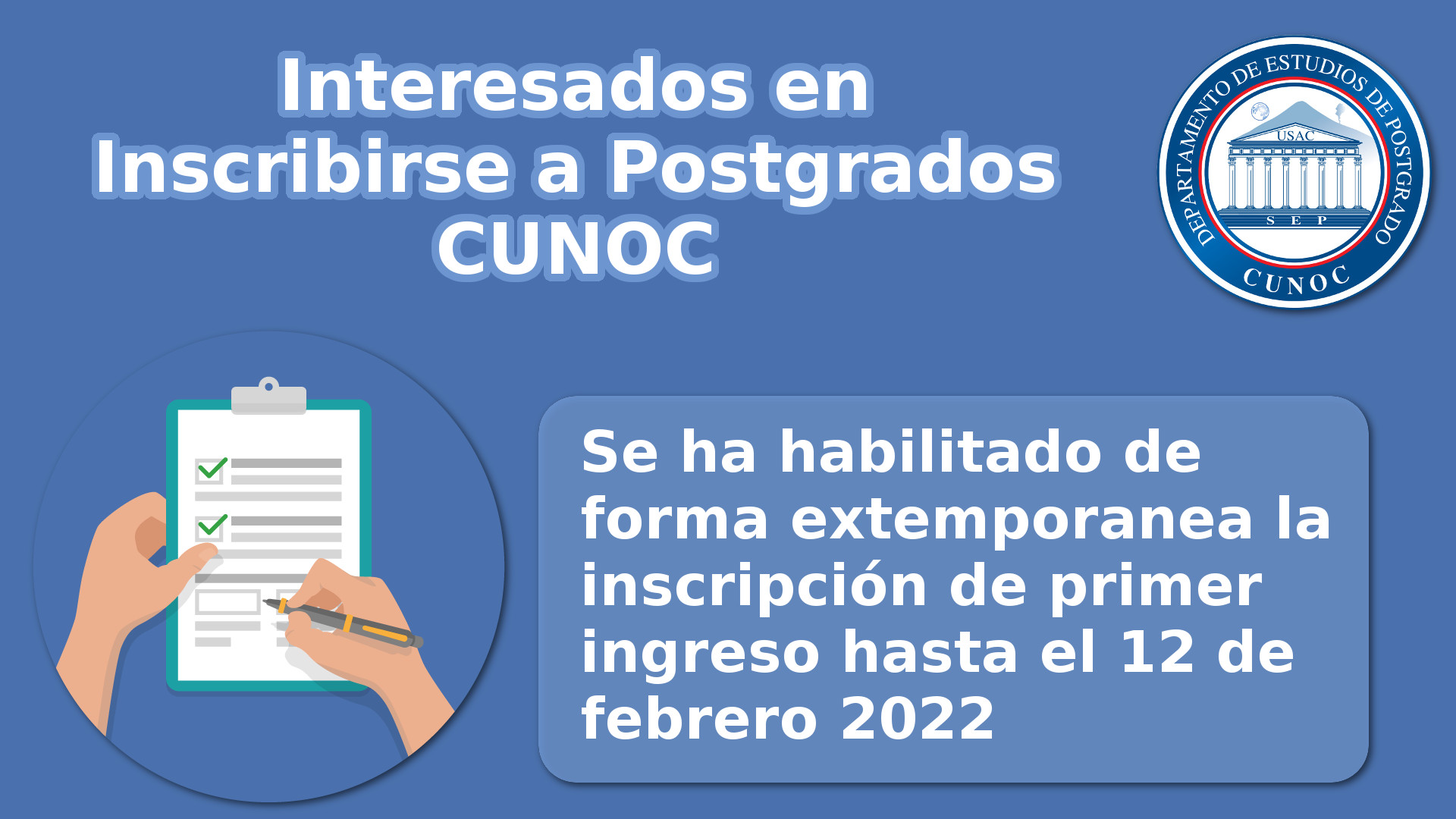 Ampliación de Inscripciones de Primer Ingreso a Postgrados 2022