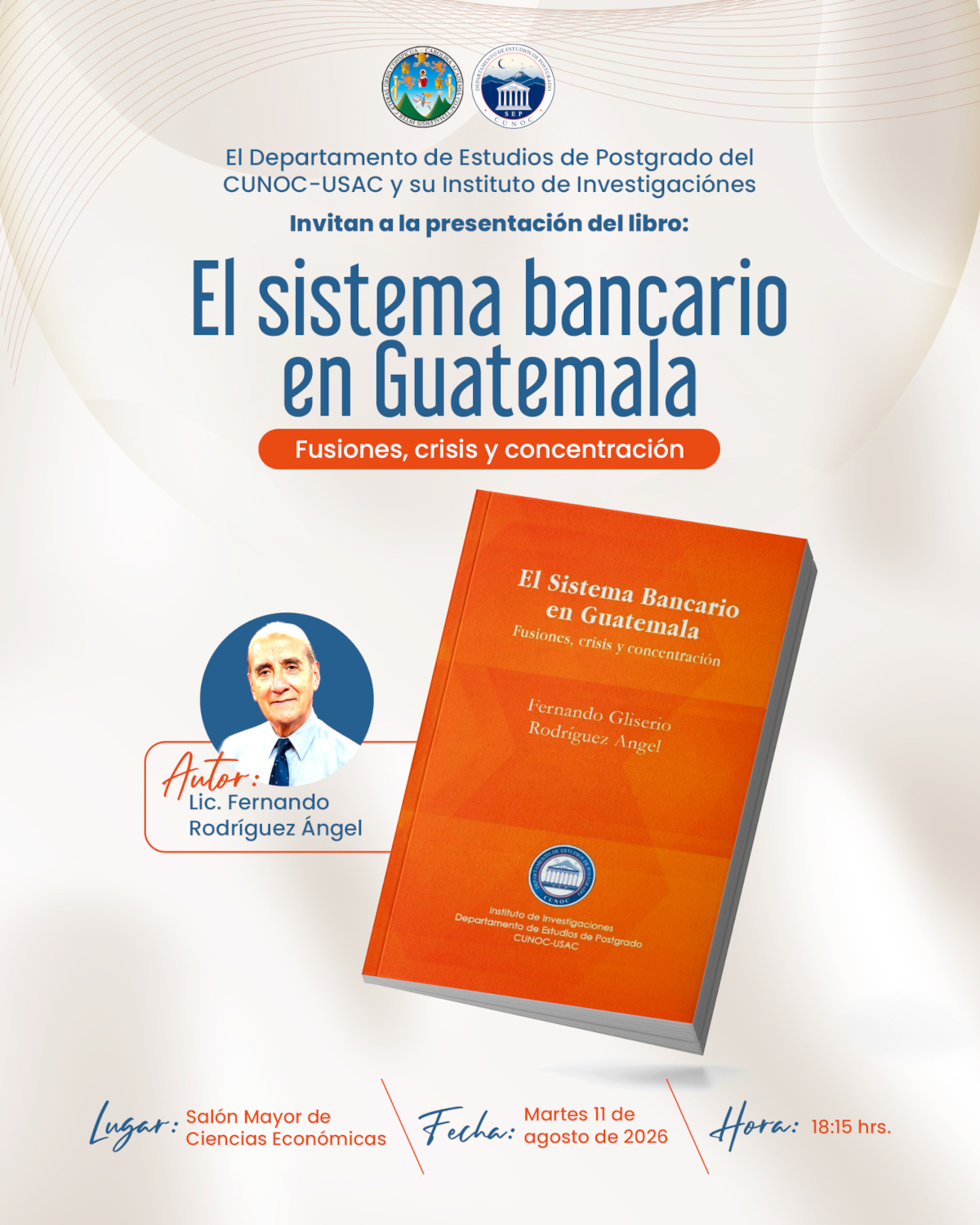 Presentación del Libro "El Sistema Bancario en Gutemala"