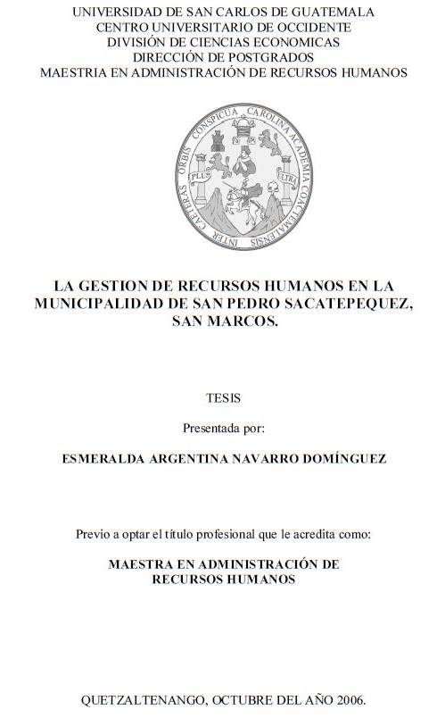 LA GESTION DE RECURSOS HUMANOS EN LA MUNICIPALIDAD DE SAN PEDRO SACATEPEQUEZ, SAN MARCOS