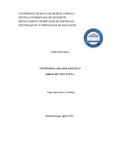 "Ingeniería Hologramática" Obras de vida plena.
