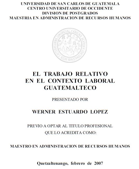 EL TRABAJO RELATIVO EN EL CONTEXTO LABORAL GUATEMALTECO