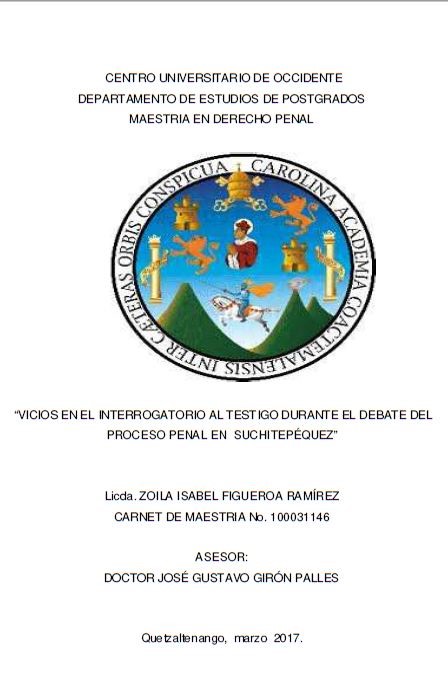 VICIOS EN EL INTERROGATORIO AL TESTIGO DURANTE EL DEBATE DEL PROCESO PENAL EN SUCHITEPÉQUEZ