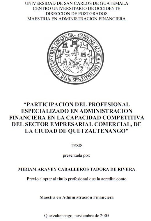 PARTICIPACION DEL PROFESIONAL ESPECIALIZADO EN ADMINISTRACION FINANCIERA EN LA CAPACIDAD COMPETITIVA DEL SECTOR EMPRESARIAL COMERCIAL, DE LA CIUDAD DE QUETZALTENANGO