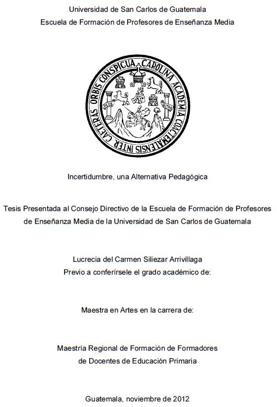 INCERTIDUMBRE, UNA ALTERNATIVA PEDAGÓGICA