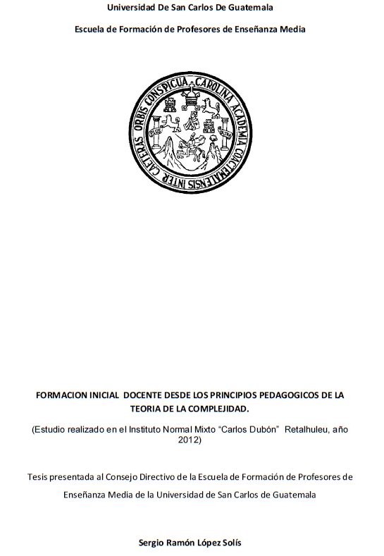 FORMACION INICIAL  DOCENTE DESDE LOS PRINCIPIOS PEDAGOGICOS DE LA TEORIA DE LA COMPLEJIDAD.