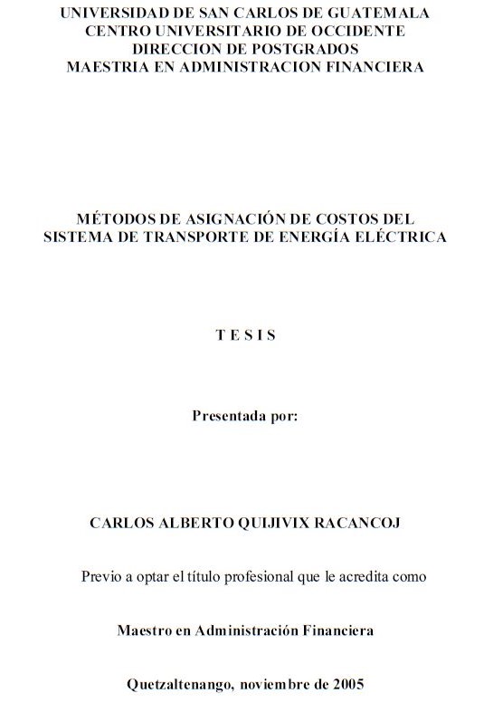MÉTODOS DE ASIGNACIÓN DE COSTOS DEL SISTEMA DE TRANSPORTE DE ENERGÍA ELÉCTRICA
