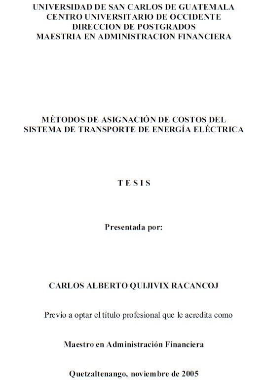 MÉTODOS DE ASIGNACIÓN DE COSTOS DEL SISTEMA DE TRANSPORTE DE ENERGÍA ELÉCTRICA