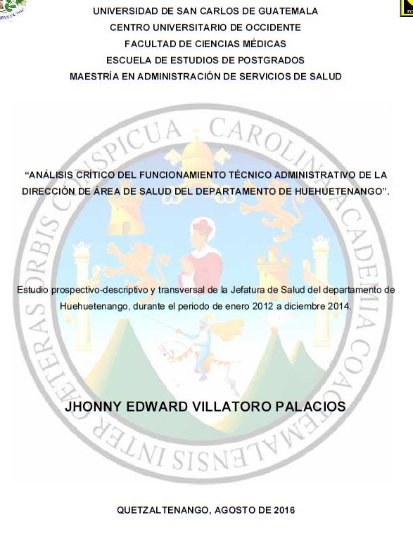 ANÁLISIS CRÍTICO DEL FUNCIONAMIENTO TÉCNICO ADMINISTRATIVO DE LA DIRECCIÓN DE ÁREA DE SALUD DEL DEPARTAMENTO DE HUEHUETENANGO