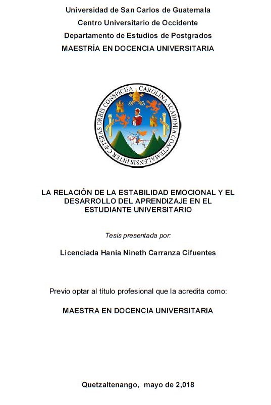 LA RELACIÓN DE LA ESTABILIDAD EMOCIONAL Y EL DESARROLLO DEL APRENDIZAJE EN EL ESTUDIANTE UNIVERSITARIO