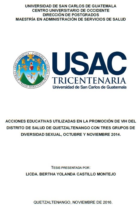 ACCIONES EDUCATIVAS UTILIZADAS EN LA PROMOCIÓN DE VIH DEL DISTRITO DE SALUD DE QUETZALTENANGO CON TRES GRUPOS DE DIVERSIDAD SEXUAL, OCTUBRE Y NOVIEMBRE 2014