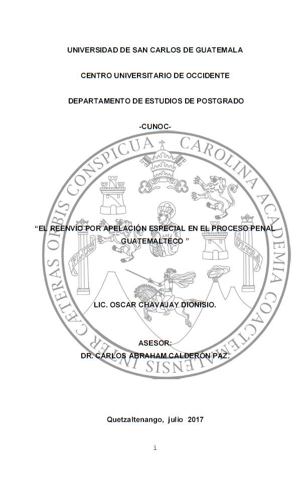 EL REENVÍO POR APELACIÓN ESPECIAL EN EL PROCESO PENAL GUATEMALTECO