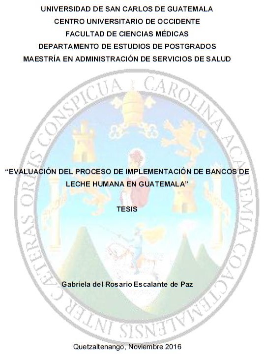 EVALUACIÓN DEL PROCESO DE IMPLEMENTACIÓN DE BANCOS DE LECHE HUMANA EN GUATEMALA