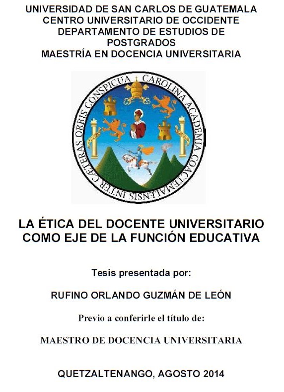 LA ÉTICA DEL DOCENTE UNIVERSITARIO COMO EJE DE LA FUNCIÓN EDUCATIVA