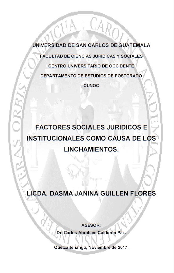 FACTORES SOCIALES JURIDICOS E INSTITUCIONALES COMO CAUSA DE LOS LINCHAMIENTOS