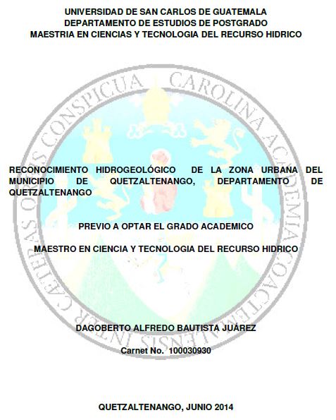 RECONOCIMIENTO HIDROGEOLÓGICO DE LA ZONA URBANA DEL MUNICIPIO DE QUETZALTENANGO, DEPARTAMENTO DE QUETZALTENANGO