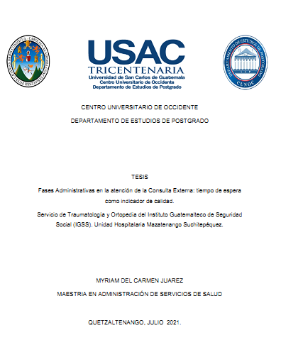 FASES ADMINISTRATIVAS EN LA ATENCIÓN DE LA CONSULTA EXTERNA: Tiempo de espera como indicador de calidad
