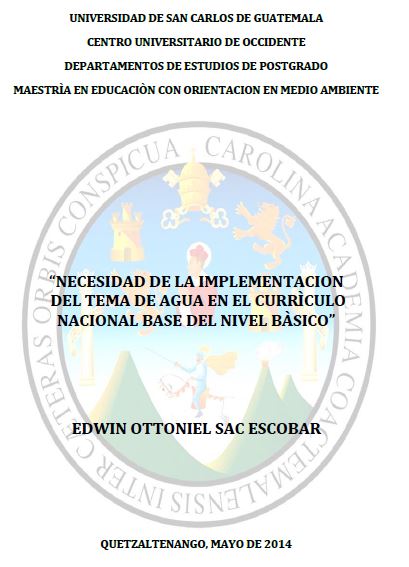 NECESIDAD DE LA IMPLEMENTACION DEL TEMA DE AGUA EN EL CURRÌCULO NACIONAL BASE DEL NIVEL BÀSICO